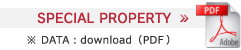 SPECIAL PROPERTY ※ DATA:download(PDF)