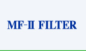 MF- II FILTER